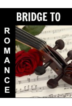 Bridge to Romance, for String Quartet, 10500